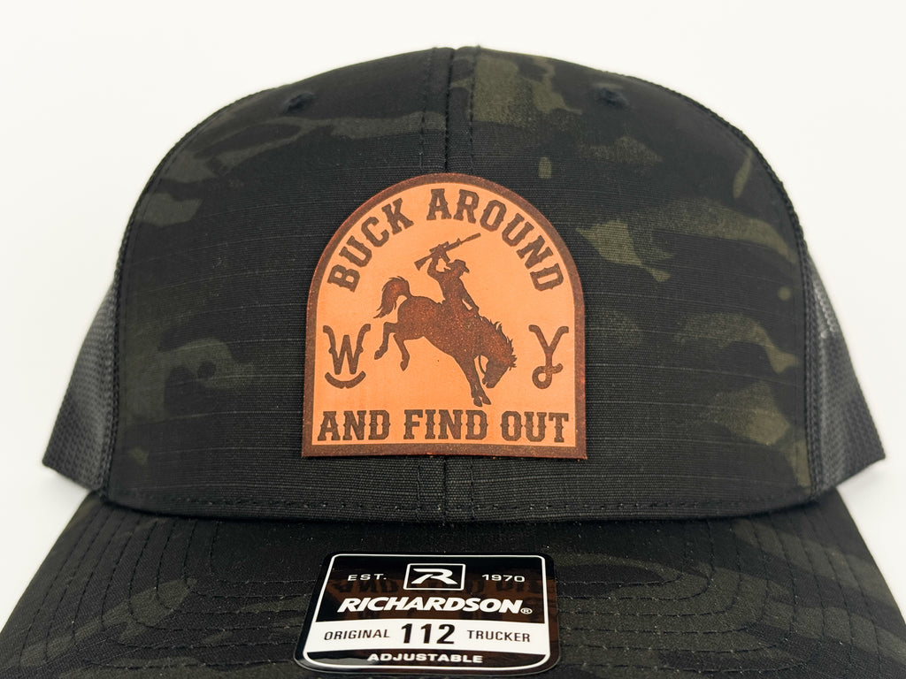 BUCK AROUND AND FIND OUT TRUCKER - MULTICAMBLK/BLK